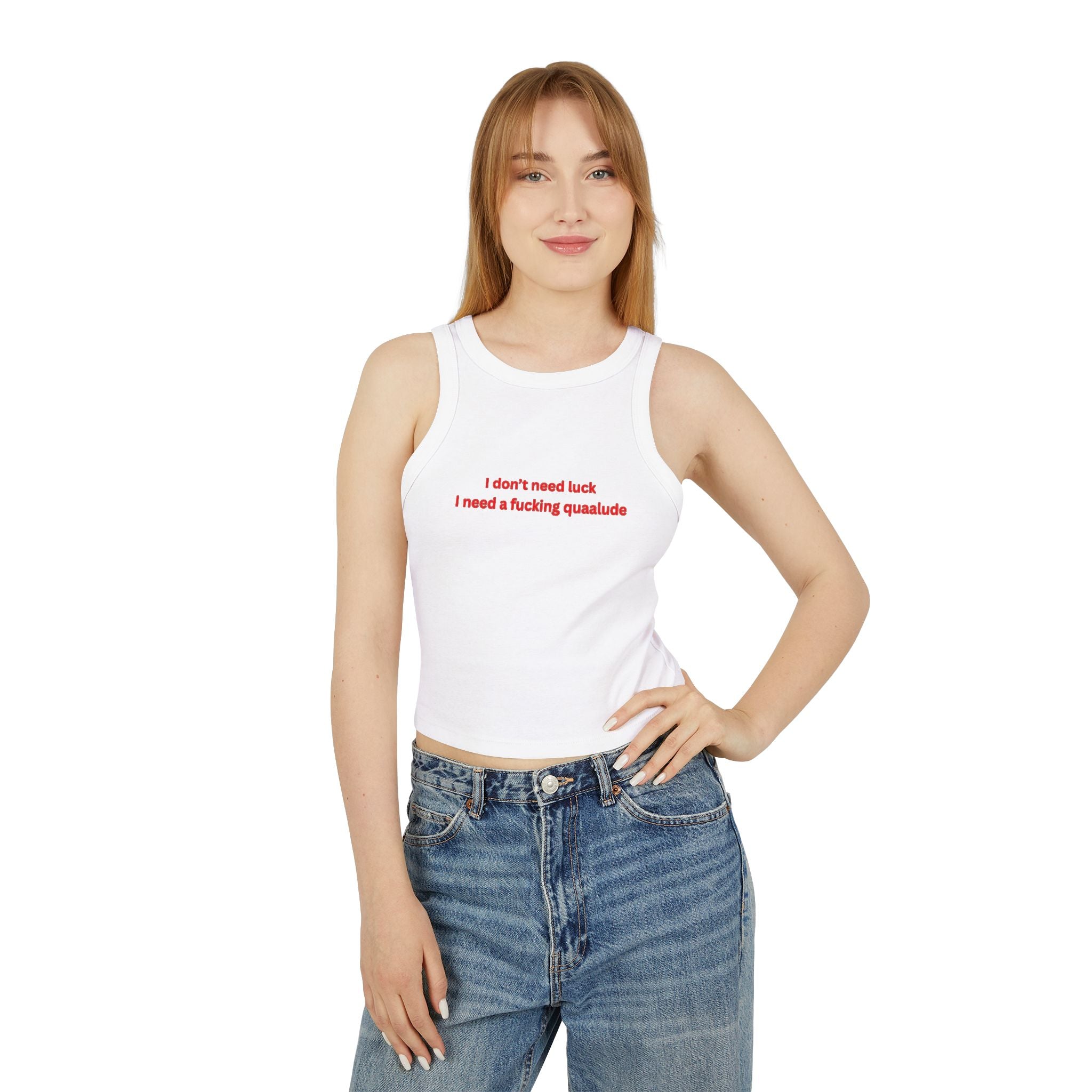 “I need a fucking quaalude” Rib Racer Tank Top